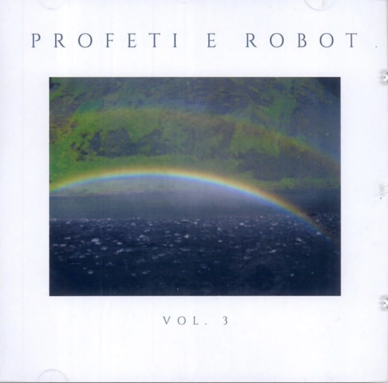 PROFETI E ROBOT VOL. 3 – Mario Bellia